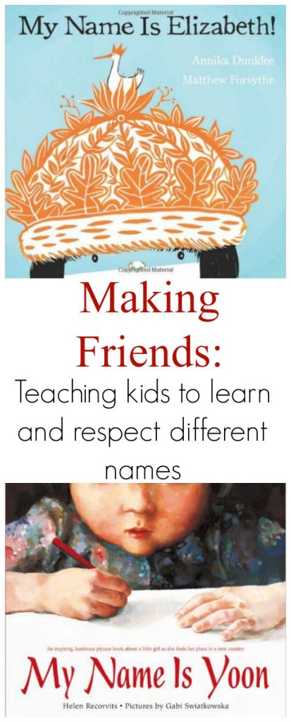 Making Friends: Teaching Kids to Learn and Respect Different Names