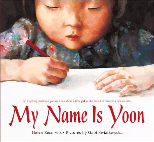 My Name is Yoon and other tips and books about respecting our friend's names.