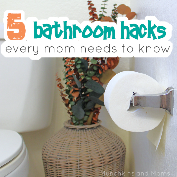 bathroom hacks every mom should know
