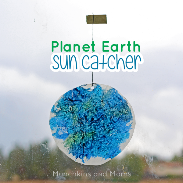 Planet Earth Sun Catcher – Munchkins and Moms